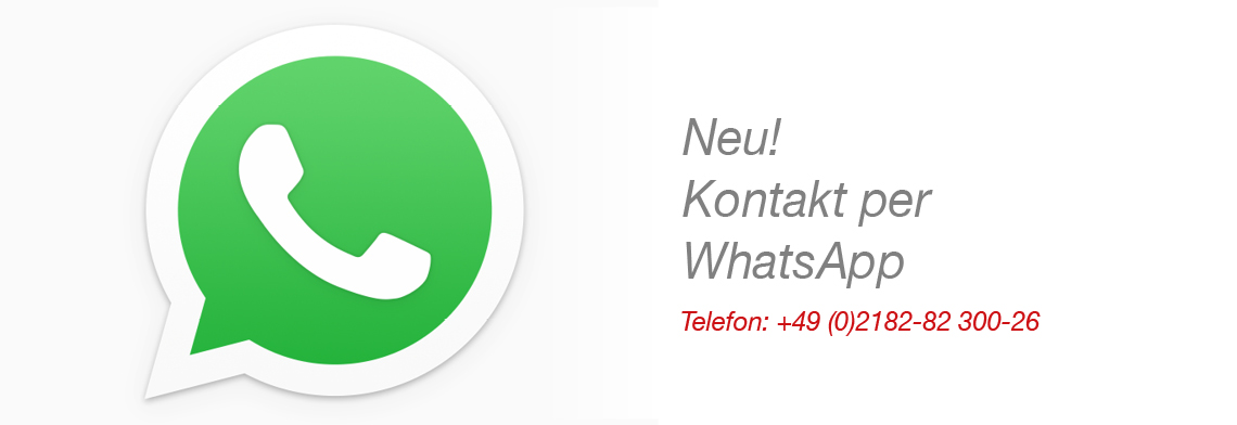 Erreichbar über WhatsApp, +49(0)2182-8230-26